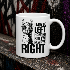 Funny Llama Ceramic Mug – “I’m Not Bossy I Just Have Better Ideas” (11oz/15oz)
